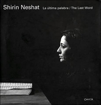 Image: Cover scan of the book "Shirin Neshat: The Last Word"