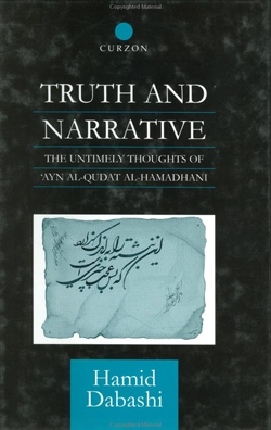 Image: Cover scan of the book "Truth and Narrative: The Untimely Thoughts of Ayn al-Qudat al-Hamadhani"